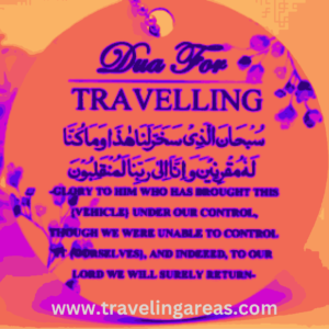 Best Dua For Travelling With Translation