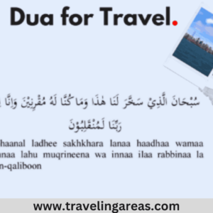 Dua when Travelling